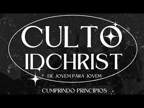 Cumprindo Princípios • Culto de Jovens • IBR Cotia