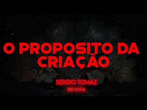 O propósito da criação - Ir. Sergio Tomaz