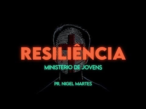 Resiliência - IDChrist