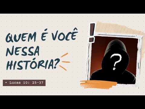 “Quem é você nessa história?” - Pr. Givanildo